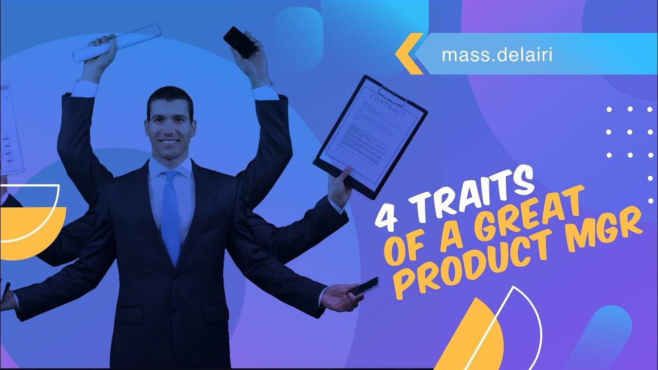 Thumbnail for Traits of a Great Product Manager